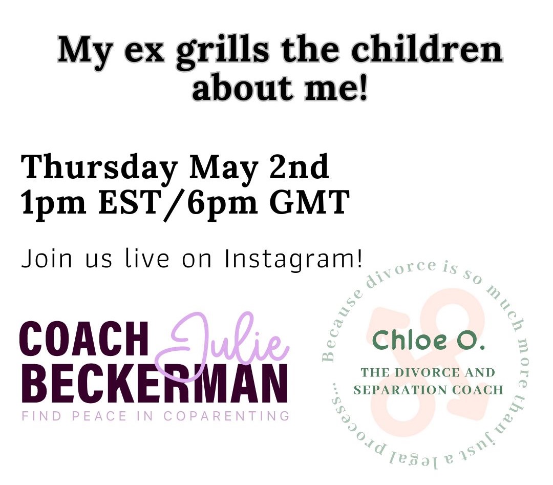 My ex grills the children about me!